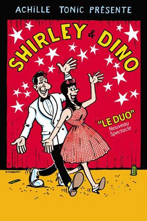 Постер: Shirley & Dino à Marigny