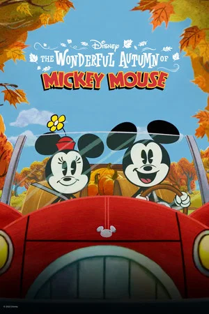 Постер: The Wonderful Autumn of Mickey Mouse