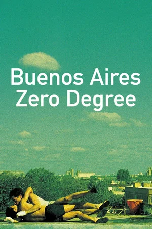 Постер: Buenos Aires Zero Degree: The Making of 'Happy Together'