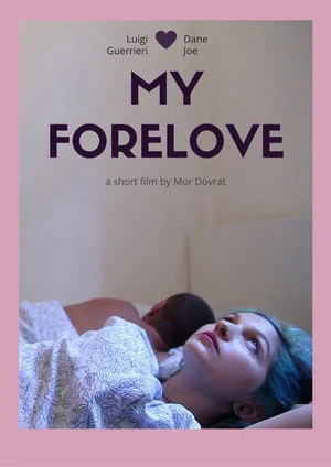 Постер: My Forelove