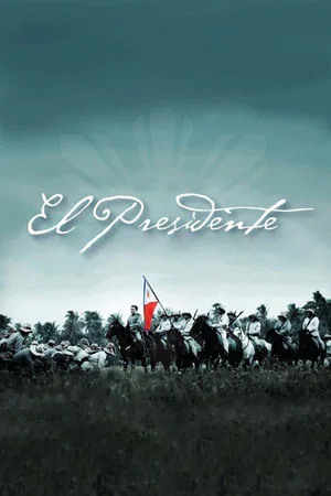 Постер: El Presidente