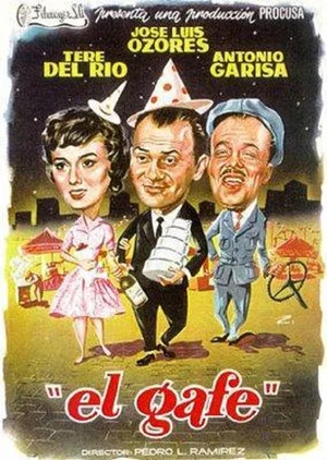 Постер: El gafe