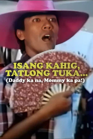 Постер: Isang Kahig, Tatlong Tuka