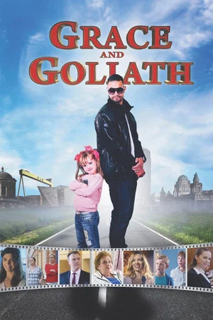 Постер: Grace and Goliath