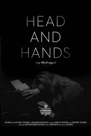 Постер: Head and Hands: My Black Angel