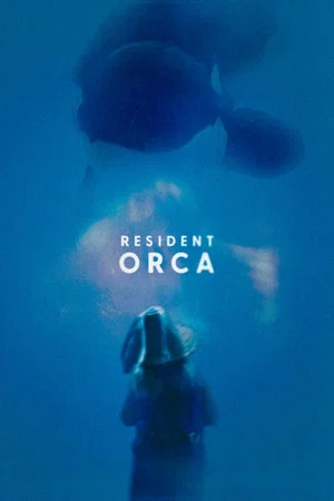 Постер: Resident Orca