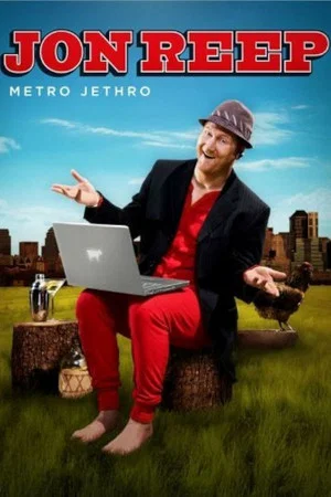 Постер: Jon Reep: Metro Jethro