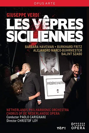 Постер: Giuseppe Verdi: Les vêpres siciliennes