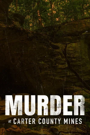 Постер: Murder at Carter County Mines