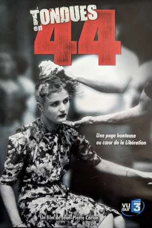 Постер: Tondues en 44