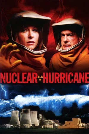 Постер: Nuclear Hurricane