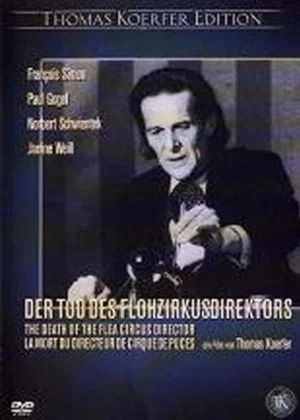 Постер: Death of the Flea Circus Director