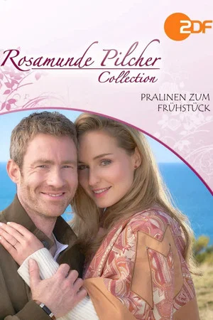 Постер: Rosamunde Pilcher: Pralinen zum Frühstück