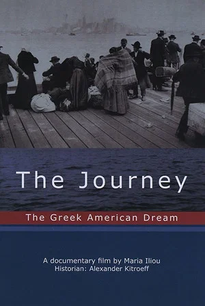 Постер: The Journey: The Greek American Dream