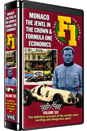 Постер: The Saga of Formula One - Volume Six - Monaco -The Jewel in The Crown & F1 Ecomonics