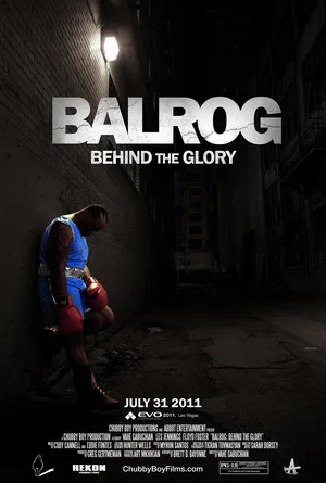 Постер: Balrog: Behind the Glory