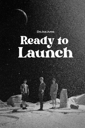 Постер: DOJAEJUNG | Ready To Launch