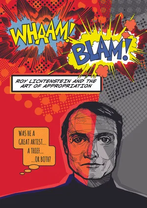 Постер: Whaam! Blam! Roy Lichtenstein and the Art of Appropriation