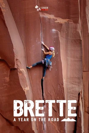 Постер: Brette, A Year On The Road
