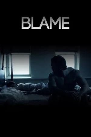 Постер: Blame