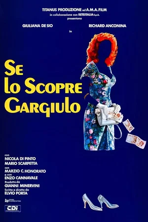 Постер: What if Gargiulo Finds Out?