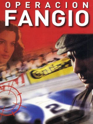 Постер: Operación Fangio