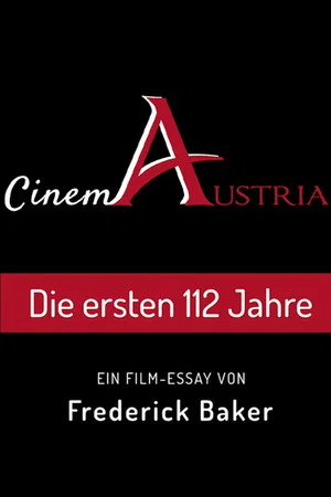 Постер: Cinema Austria, the first 112 Years