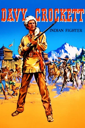 Постер: Davy Crockett, Indian Fighter