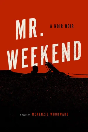 Постер: Mr. Weekend
