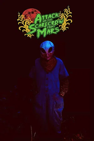 Постер: Attack of the Scarecrow from Mars