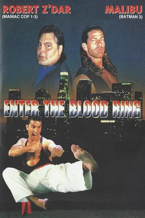 Постер: Enter the Blood Ring