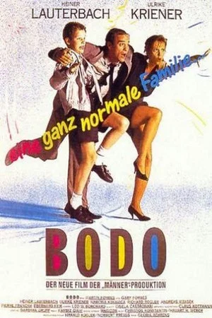 Постер: Bodo - Eine ganz normale Familie