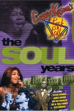 Постер: Casey Kasem's Rock 'n' Roll Goldmine: The Soul Years