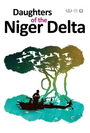 Постер: Daughters of the Niger Delta