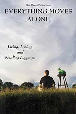 Постер: Everything Moves Alone