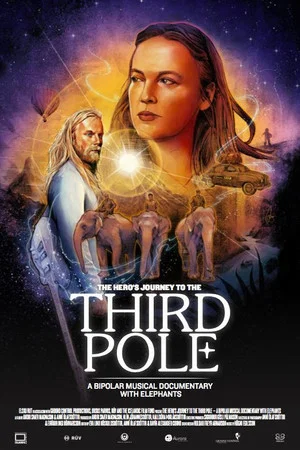 Постер: The Hero's Journey to the Third Pole