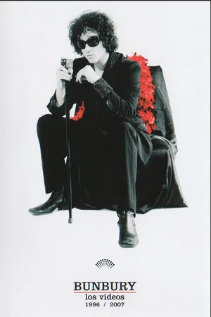 Постер: Bunbury: Los Videos 1996-2007