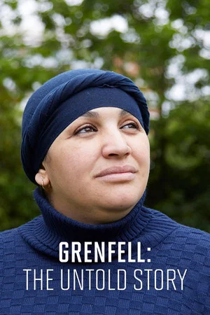 Постер: Grenfell: The Untold Story