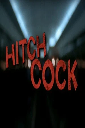 Постер: Hitch Cock
