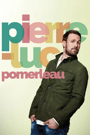 Постер: Pierre-Luc Pomerleau