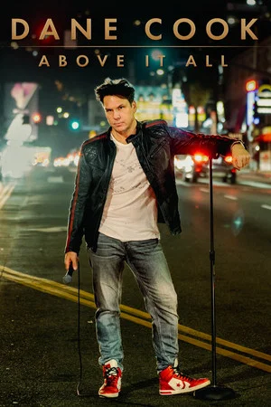 Постер: Dane Cook: Above It All