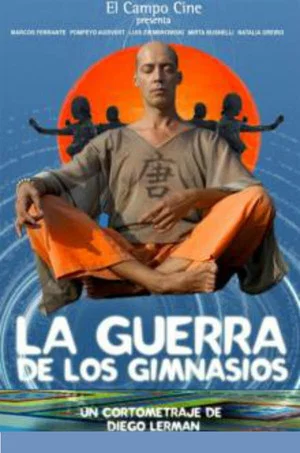 Постер: La guerra de los gimnasios