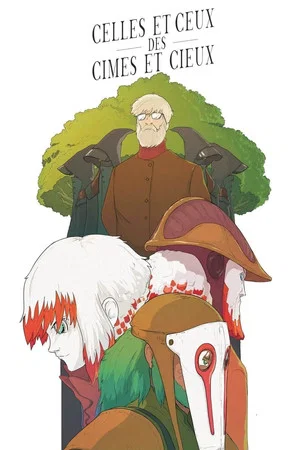 Постер: Those of the Treetops and Heaven