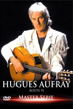 Постер: Hugues Aufray : Route 91