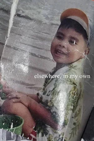 Постер: elsewhere, in my own