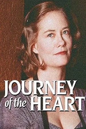 Постер: Journey of the Heart