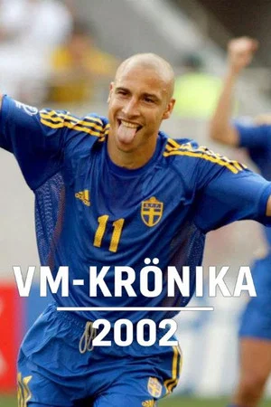 Постер: VM-krönika 2002