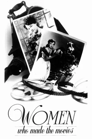 Постер: Women Who Made the Movies