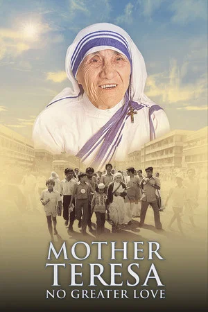 Постер: Mother Teresa: No Greater Love