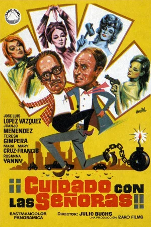Постер: ¡Cuidado con las señoras!
